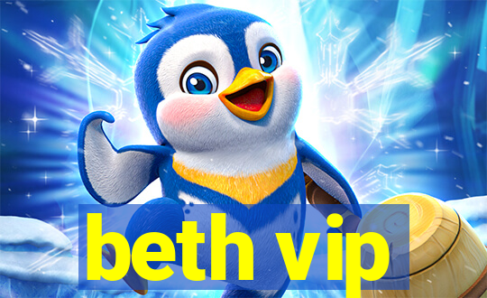 beth vip